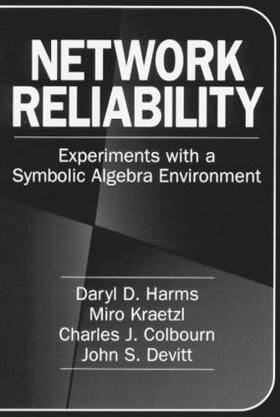 Harms / Kraetzl / Colbourn |  Network Reliability | Buch |  Sack Fachmedien