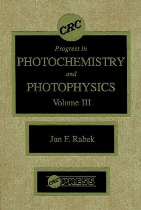 Rabek |  Photochemistry and Photophysics, Volume III | Buch |  Sack Fachmedien