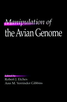 Etches / Gibbins |  Manipulation of the Avian Genome | Buch |  Sack Fachmedien