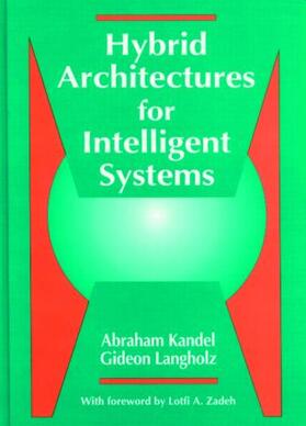 Kandel / Langholz |  Hybrid Architectures for Intelligent Systems | Buch |  Sack Fachmedien