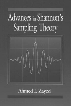 Zayed |  Advances in Shannon's Sampling Theory | Buch |  Sack Fachmedien