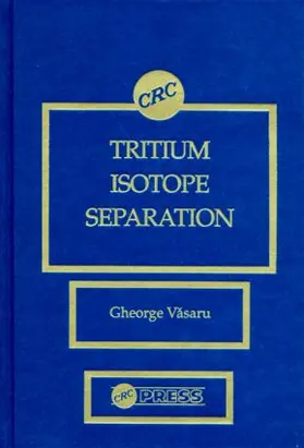 Vasaru |  Tritium Isotope Separation | Buch |  Sack Fachmedien