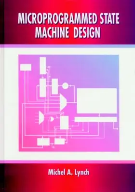 Lynch |  Microprogrammed State Machine Design | Buch |  Sack Fachmedien