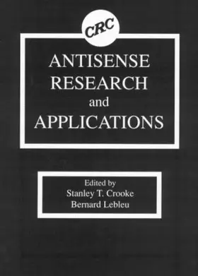 Crooke / Lebleu |  Antisense Research and Applications | Buch |  Sack Fachmedien