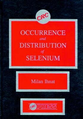 Ihnat |  Occurence & Distribution of Selenium | Buch |  Sack Fachmedien