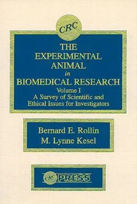 Rollin |  The Experimental Animal in Biomedical Research | Buch |  Sack Fachmedien