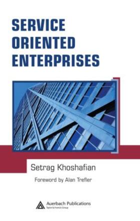 Khoshafian |  Service Oriented Enterprises | Buch |  Sack Fachmedien
