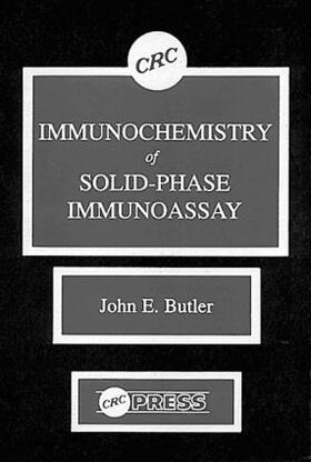 Butler |  Immunochemistry of Solid-Phase Immunoassay | Buch |  Sack Fachmedien