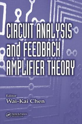 Chen |  Circuit Analysis and Feedback Amplifier Theory | Buch |  Sack Fachmedien