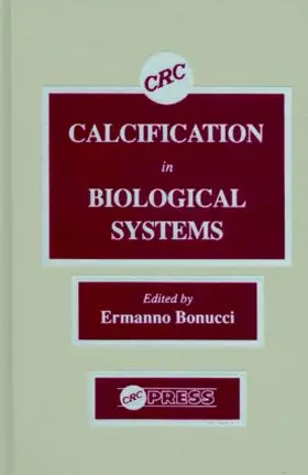 Bonucci |  Calcification in Biological Systems | Buch |  Sack Fachmedien