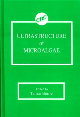 Berner |  Ultrastructure of Microalgae | Buch |  Sack Fachmedien