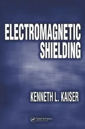 Kaiser |  Electromagnetic Shielding | Buch |  Sack Fachmedien