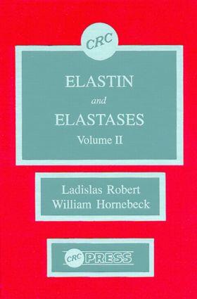 Robert / Hornebeck |  Elastin and Elastases, Volume II | Buch |  Sack Fachmedien