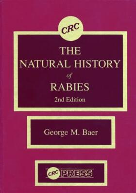 Baer / Eaton |  The Natural History of Rabies, Second Edition | Buch |  Sack Fachmedien