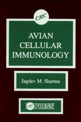 Sharma |  Avian Cellular Immunology | Buch |  Sack Fachmedien