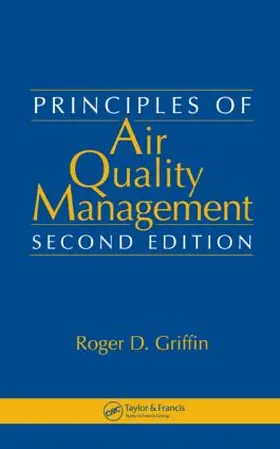 Griffin |  Principles of Air Quality Management | Buch |  Sack Fachmedien