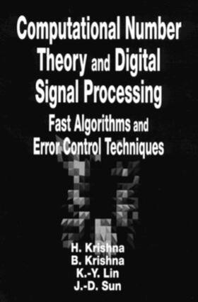 Krishna / Lin / Sun |  Computational Number Theory and Digital Signal Processing | Buch |  Sack Fachmedien