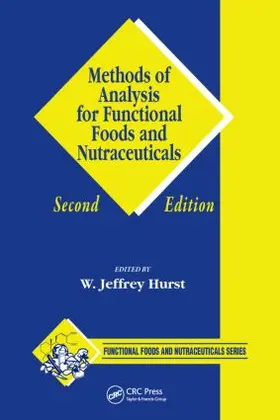 Hurst |  Methods of Analysis for Functional Foods and Nutraceuticals | Buch |  Sack Fachmedien