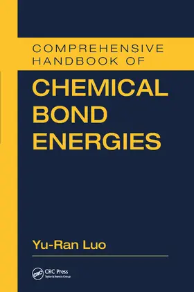 Luo |  Comprehensive Handbook of Chemical Bond Energies | Buch |  Sack Fachmedien