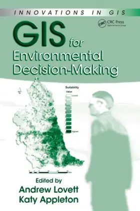 Lovett / Appleton |  GIS for Environmental Decision-Making | Buch |  Sack Fachmedien