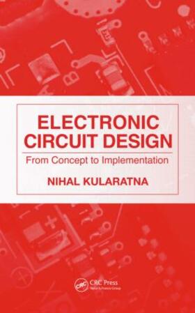 Kularatna |  Electronic Circuit Design | Buch |  Sack Fachmedien