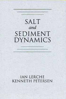 Lerche / Petersen |  Salt and Sediment Dynamics | Buch |  Sack Fachmedien