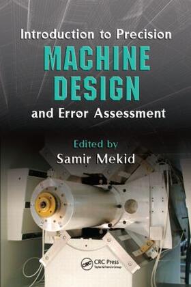 Mekid |  Introduction to Precision Machine Design and Error Assessment | Buch |  Sack Fachmedien
