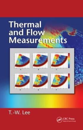 Lee |  Thermal and Flow Measurements | Buch |  Sack Fachmedien