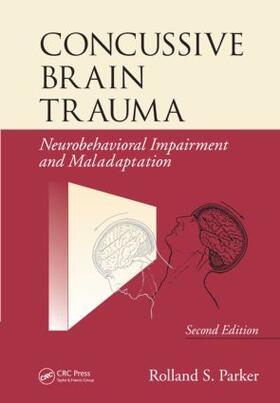 Parker |  Concussive Brain Trauma | Buch |  Sack Fachmedien