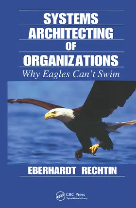 Rechtin |  Systems Architecting of Organizations | Buch |  Sack Fachmedien