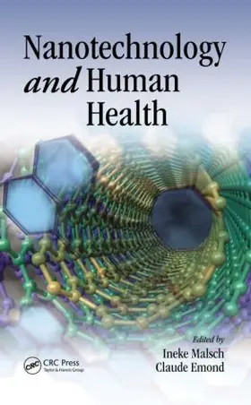 Malsch / Emond |  Nanotechnology and Human Health | Buch |  Sack Fachmedien