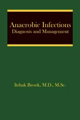 Brook |  Anaerobic Infections | Buch |  Sack Fachmedien