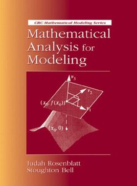 Rosenblatt / Bell |  Mathematical Analysis for Modeling | Buch |  Sack Fachmedien