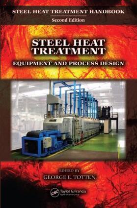 Totten |  Steel Heat Treatment | Buch |  Sack Fachmedien