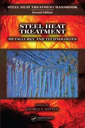 Totten |  Steel Heat Treatment | Buch |  Sack Fachmedien