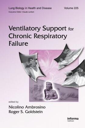 Ambrosino / Goldstein |  Ventilatory Support for Chronic Respiratory Failure | Buch |  Sack Fachmedien