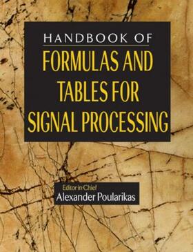 Poularikas |  Handbook of Formulas and Tables for Signal Processing | Buch |  Sack Fachmedien