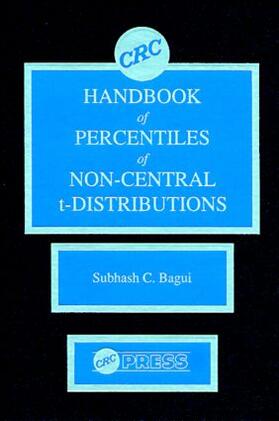 Bagui |  CRC Handbook of Percentiles of Non-Central t-Distributions | Buch |  Sack Fachmedien