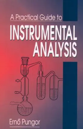 Pungor / Horvai |  Practical Guide to Instrumental Analysis | Buch |  Sack Fachmedien