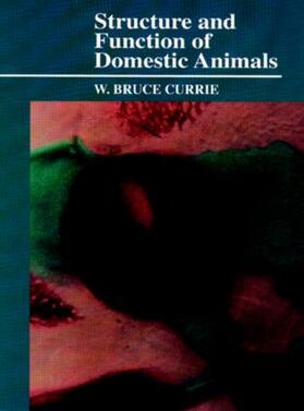 Currie |  Structure and Function of Domestic Animals | Buch |  Sack Fachmedien