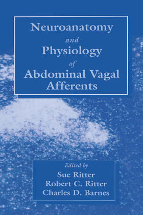 Ritter / Barnes |  Neuroanat and Physiology of Abdominal Vagal Afferents | Buch |  Sack Fachmedien
