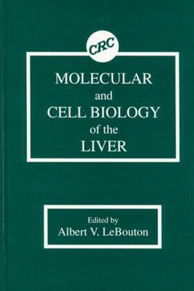  Molecular & Cell Biology of the Liver | Buch |  Sack Fachmedien