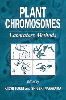 Fukui / Nakayama |  Plant Chromosomes | Buch |  Sack Fachmedien