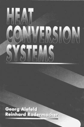 Alefeld / Radermacher |  Heat Conversion Systems | Buch |  Sack Fachmedien