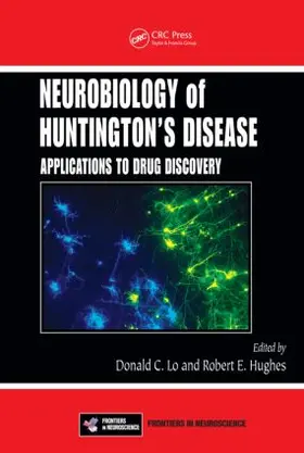 Lo / Hughes |  Neurobiology of Huntington's Disease | Buch |  Sack Fachmedien