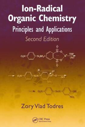 Todres |  Ion-Radical Organic Chemistry | Buch |  Sack Fachmedien
