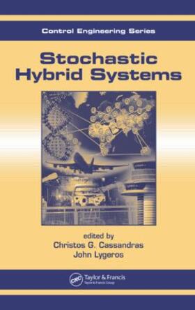 Cassandras / Lygeros |  Stochastic Hybrid Systems | Buch |  Sack Fachmedien