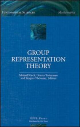 Thevenaz / Geck / Testerman |  Group Representation Theory | Buch |  Sack Fachmedien