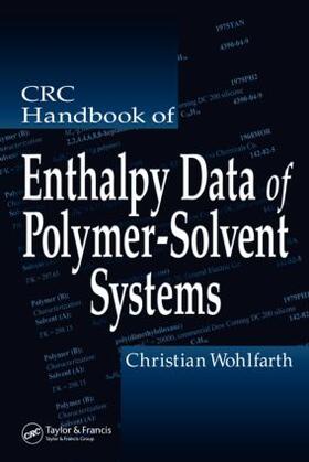 Wohlfarth |  CRC Handbook of Enthalpy Data of Polymer-Solvent Systems | Buch |  Sack Fachmedien