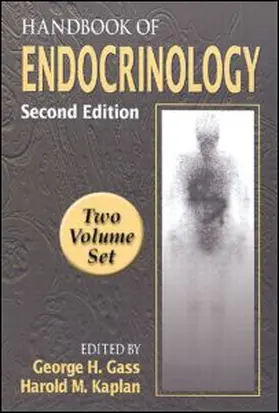 Gass / Kaplan |  Handbook of Endocrinology, Two Volume Set | Buch |  Sack Fachmedien